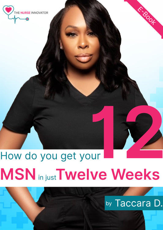 How do you get your MSN in 12 weeks? - E-book